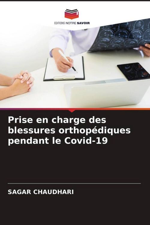Produktbild: Prise en charge des blessures orthop&eacute;diques pendant le Covid-19