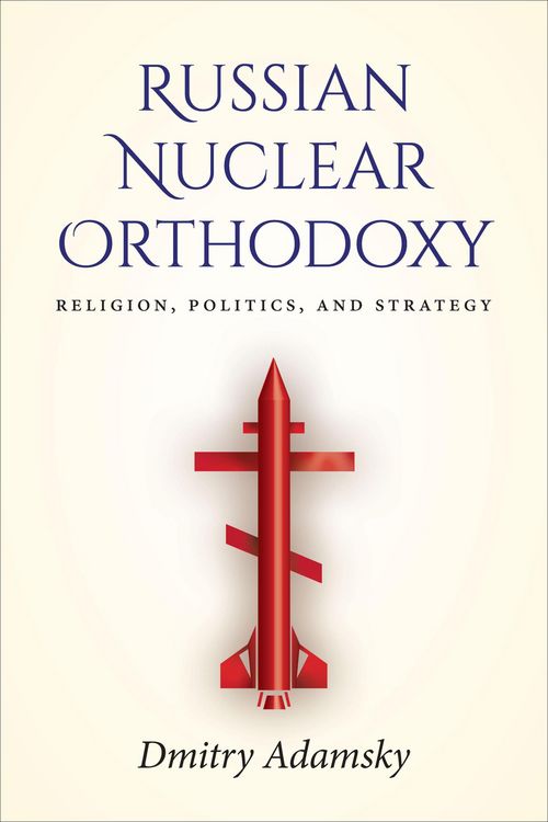 Produktbild: Russian Nuclear Orthodoxy