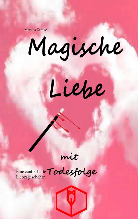 Produktbild: Magische Liebe mit Todesfolge