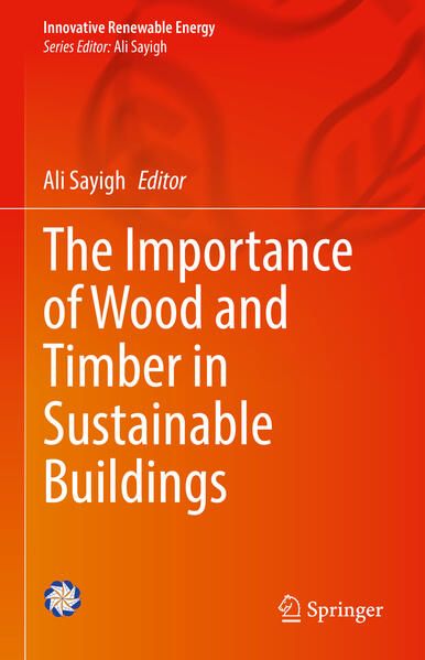 Produktbild: The Importance of Wood and Timber in Sustainable Buildings