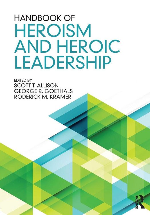 Produktbild: Handbook of Heroism and Heroic Leadership