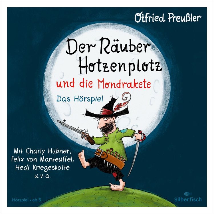 Produktbild: Der Räuber Hotzenplotz - Hörspiele: Der Räuber Hotzenplotz und die Mondrakete - Das Hörspiel (Hörspiel)