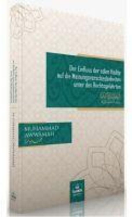 Produktbild: Der Einfluss der edlen Hadite auf die Meinungsverschiedenheiten unter den Rechtsgelehrten