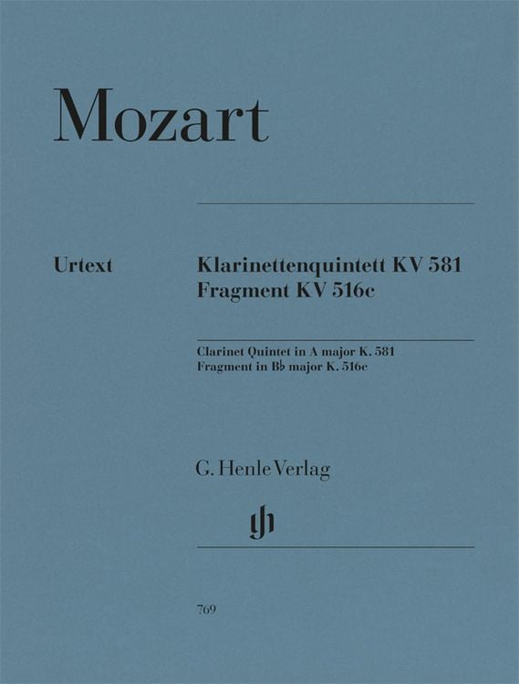 Produktbild: Wolfgang Amadeus Mozart - Klarinettenquintett A-dur KV 581 und Fragment KV Anh. 91 (516c)