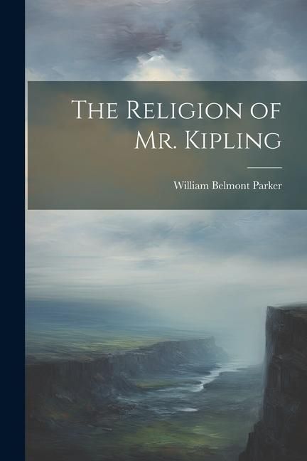Produktbild: The Religion of Mr. Kipling