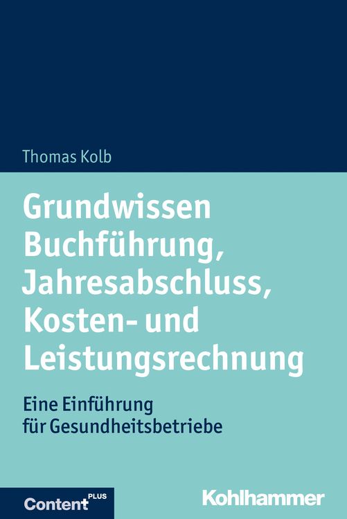 Produktbild: Grundwissen Buchf&uuml;hrung, Jahresabschluss, Kosten- und Leistungsrechnung