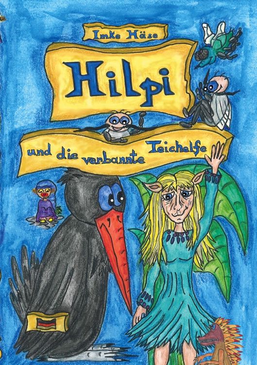 Produktbild: Hilpi und die verbannte Teichelfe