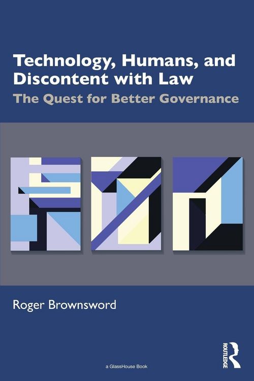 Produktbild: Technology, Humans, and Discontent with Law
