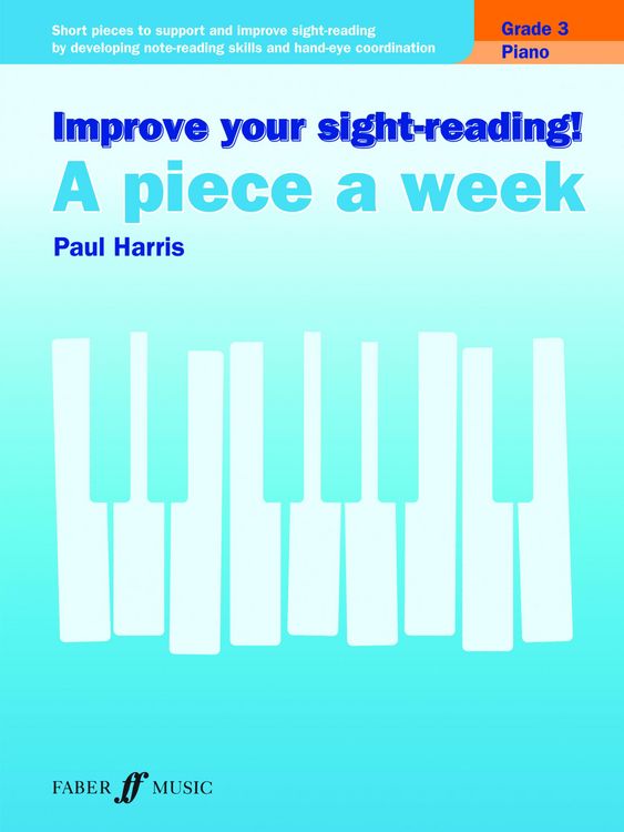 Produktbild: Improve your sight-reading! A Piece a Week Piano Grade 3
