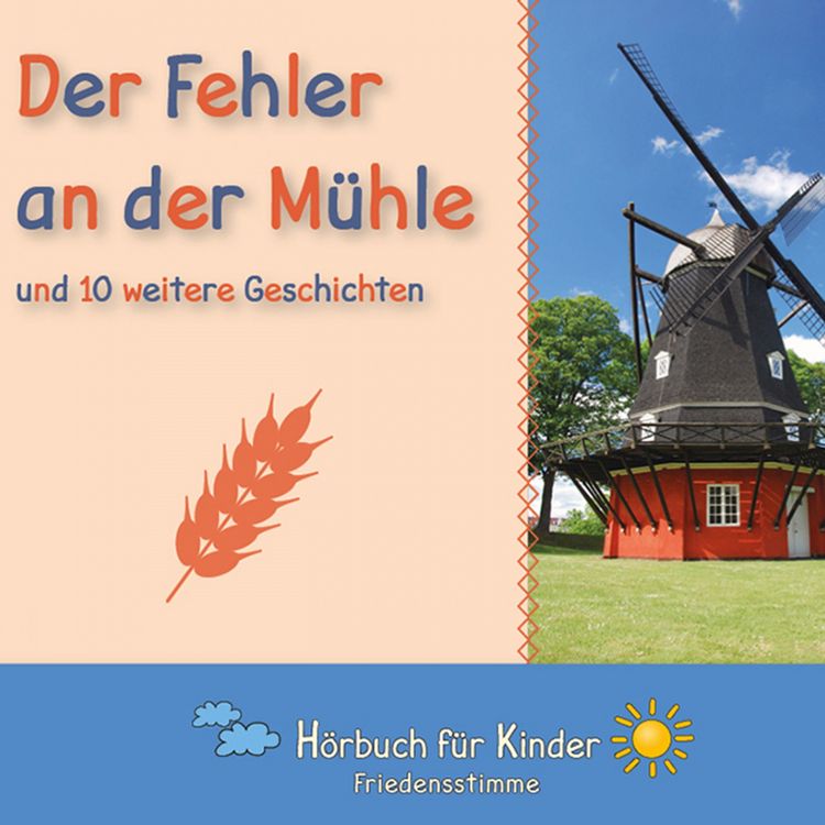 Produktbild: Der Fehler an der M&uuml;hle und 10 weitere Geschichten