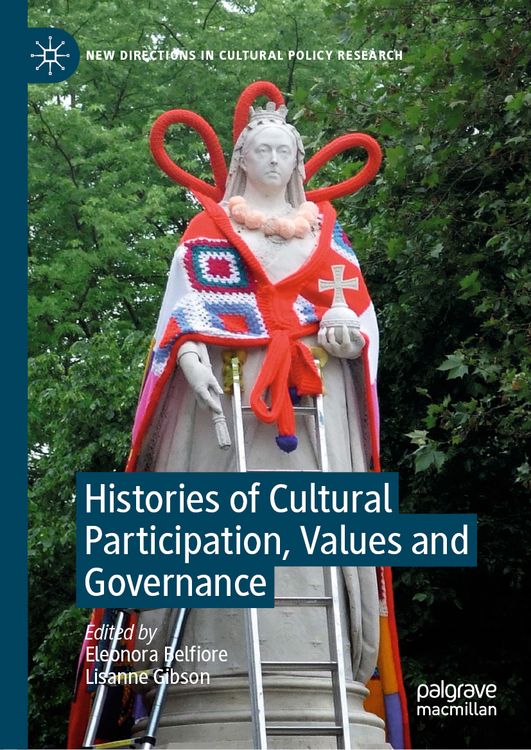 Produktbild: Histories of Cultural Participation, Values and Governance