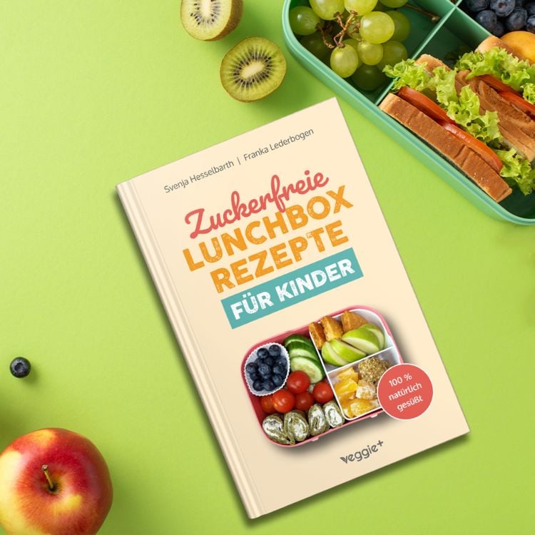 Produktbild: Zuckerfreie Lunchbox-Rezepte f&uuml;r Kinder