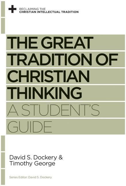 Produktbild: The Great Tradition of Christian Thinking