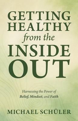 Produktbild: Getting Healthy from The Inside Out