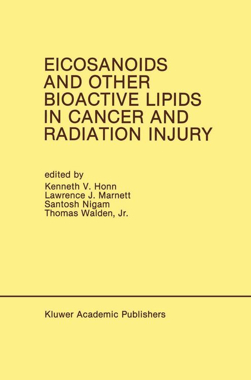 Produktbild: Eicosanoids and Other Bioactive Lipids in Cancer and Radiation Injury
