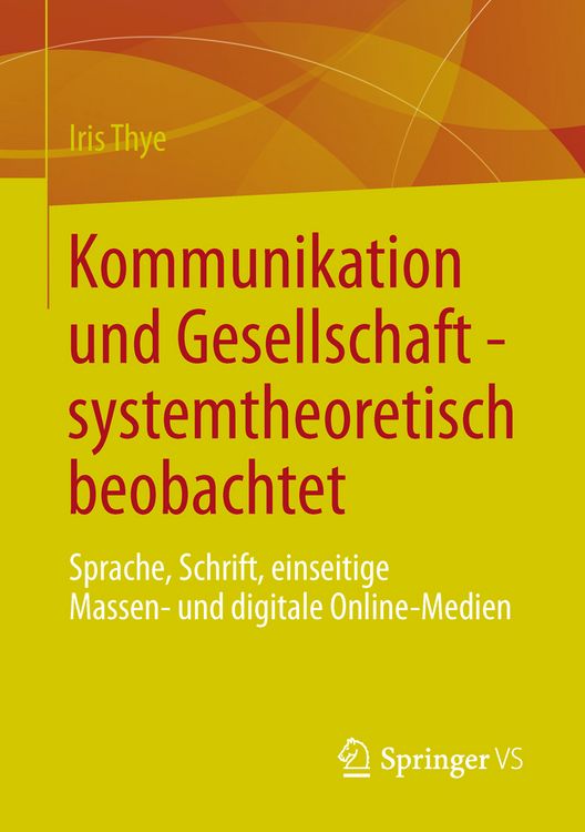 Produktbild: Kommunikation und Gesellschaft - systemtheoretisch beobachtet
