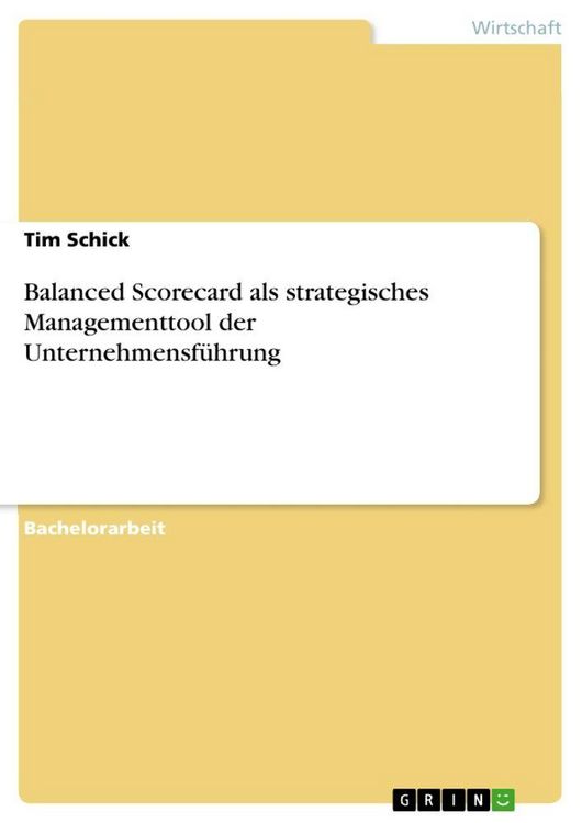 Produktbild: Balanced Scorecard als strategisches Managementtool der Unternehmensf&uuml;hrung