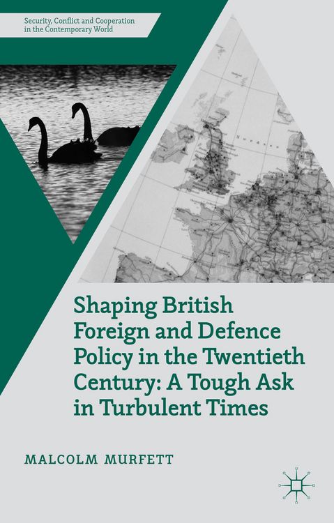 Produktbild: Shaping British Foreign and Defence Policy in the Twentieth Century