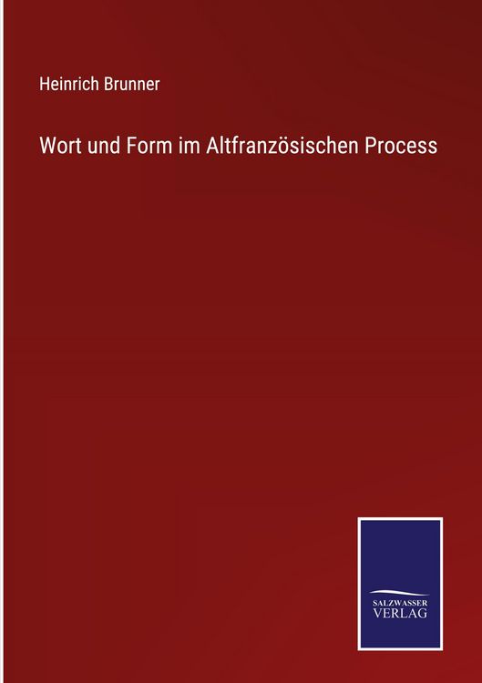 Produktbild: Wort und Form im Altfranz&ouml;sischen Process