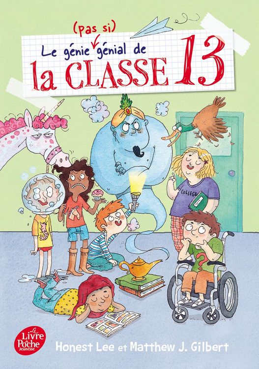 Produktbild: Le g&eacute;nie (pas si g&eacute;nial) de la classe 13