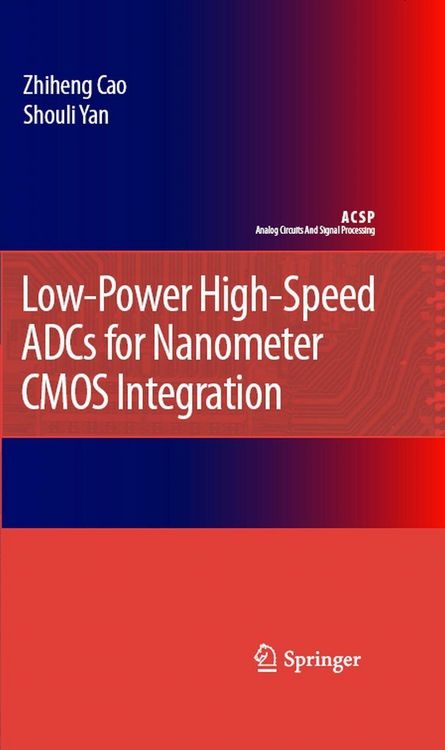 Produktbild: Low-Power High-Speed ADCs for Nanometer CMOS Integration