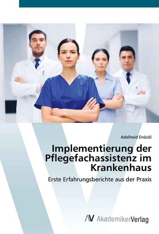 Produktbild: Implementierung der Pflegefachassistenz im Krankenhaus