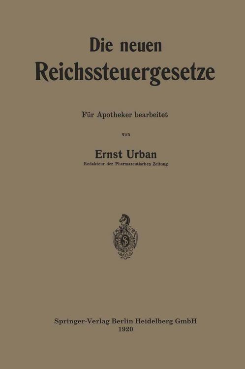 Produktbild: Die neuen Reichssteuergesetze
