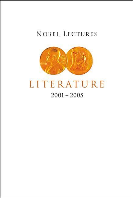 Produktbild: Nobel Lectures in Literature (2001-2005)