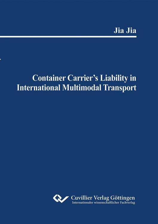 Produktbild: Container Carrier's Liability in International Multimodal Transport