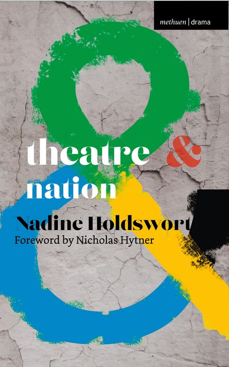Produktbild: Theatre and Nation