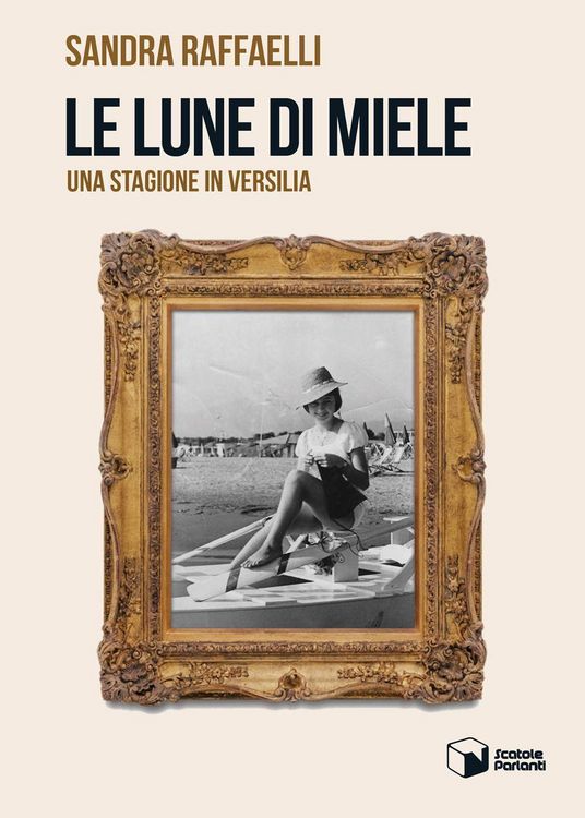 Produktbild: Le lune di miele. Una stagione in Versilia