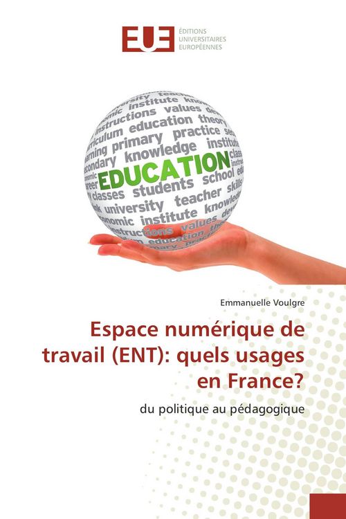 Produktbild: Espace num&eacute;rique de travail (ENT): quels usages en France?