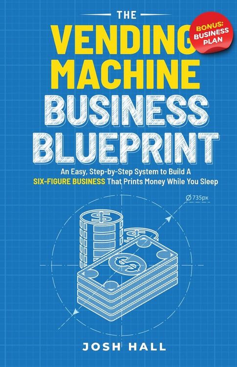 Produktbild: The Vending Machine Business Blueprint