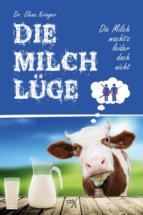 Produktbild: Die Milchl&uuml;ge