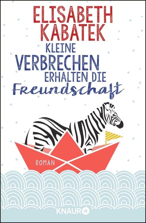 Produktbild: Kleine Verbrechen erhalten die Freundschaft