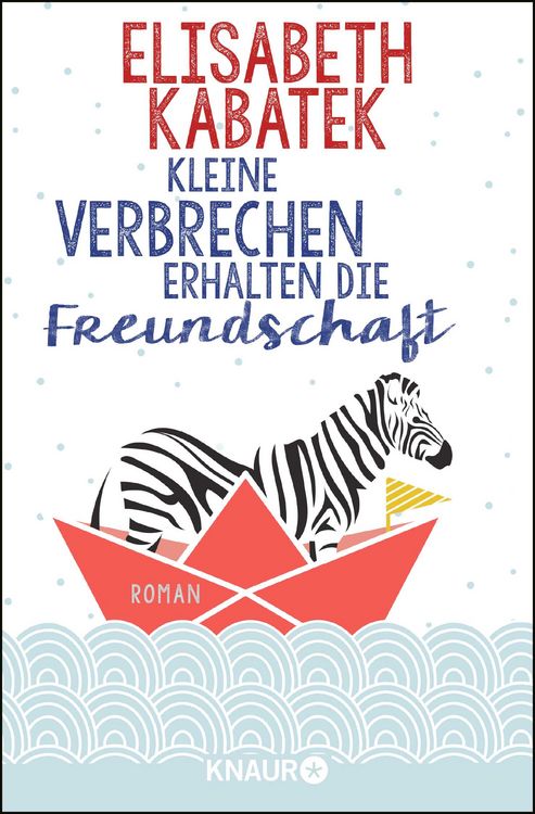 Produktbild: Kleine Verbrechen erhalten die Freundschaft