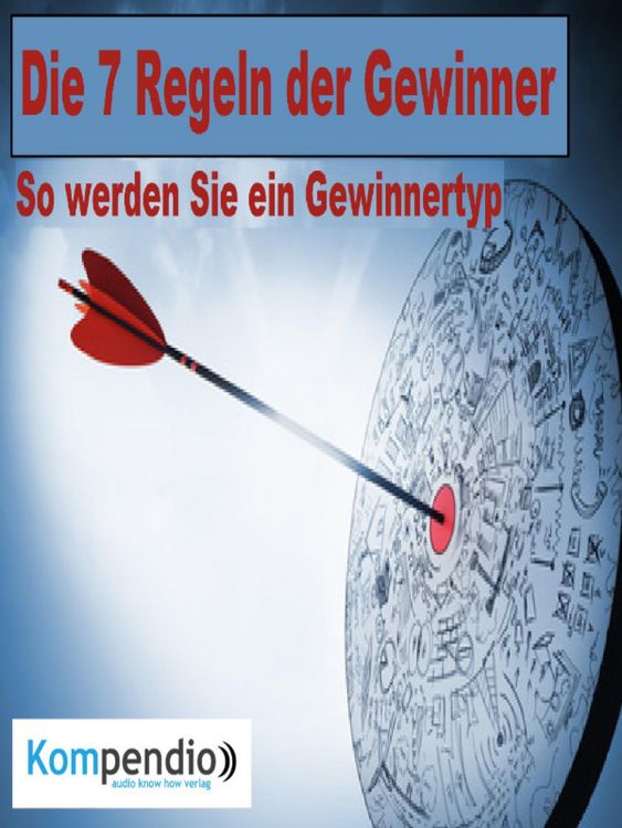 Produktbild: Die 7 Regeln der Gewinner