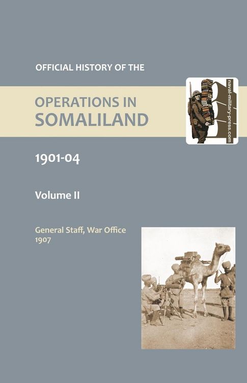 Produktbild: Official History Of The Operations in Somaliland, 1901-04 Volume Two