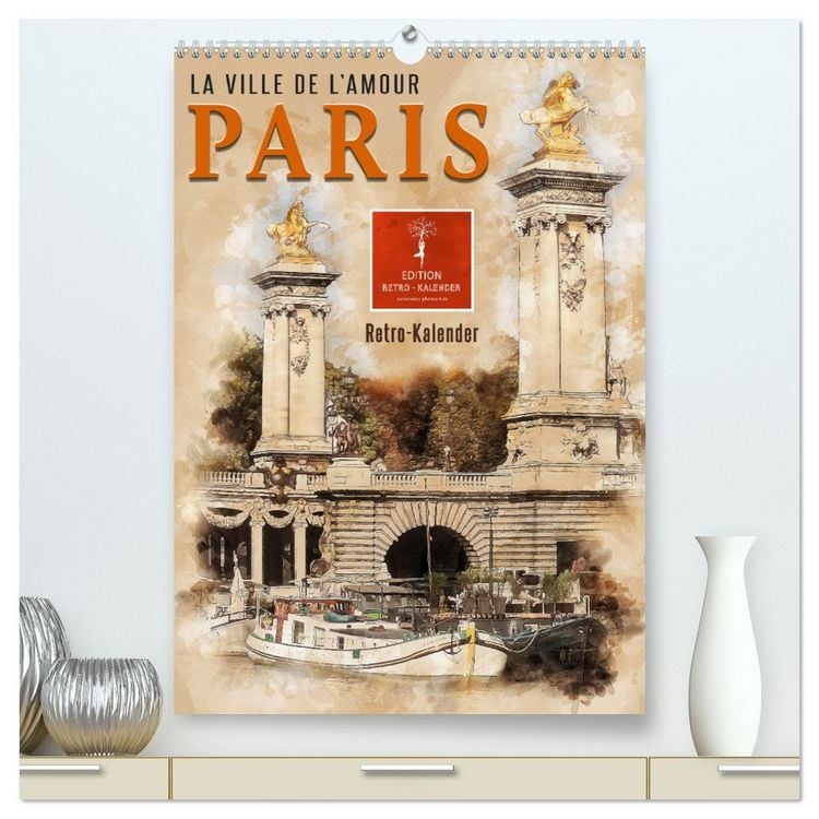 Produktbild: Paris - la Ville de l'amour (hochwertiger Premium Wandkalender 2026 DIN A2 hoch), Kunstdruck in Hochglanz