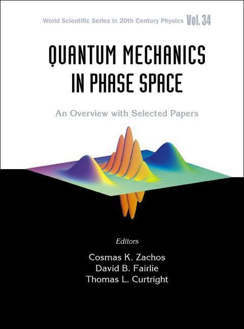 Produktbild: Quantum Mechanics in Phase Space: An Overview with Selected Papers