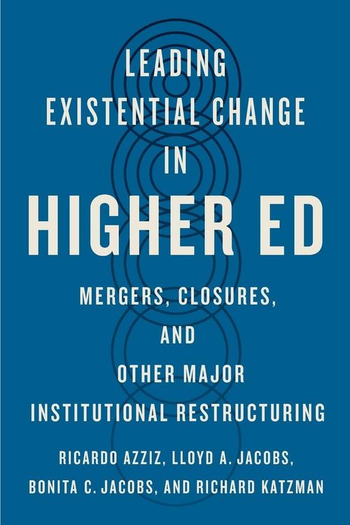 Produktbild: Leading Existential Change in Higher Ed
