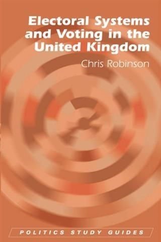 Produktbild: Electoral Systems and Voting in the United Kingdom