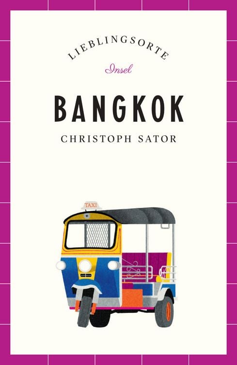Bild vom Artikel Bangkok Reiseführer LIEBLINGSORTE vom Autor Christoph Sator