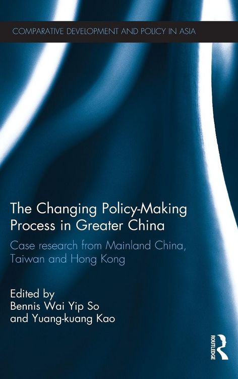 Produktbild: The Changing Policy-Making Process in Greater China