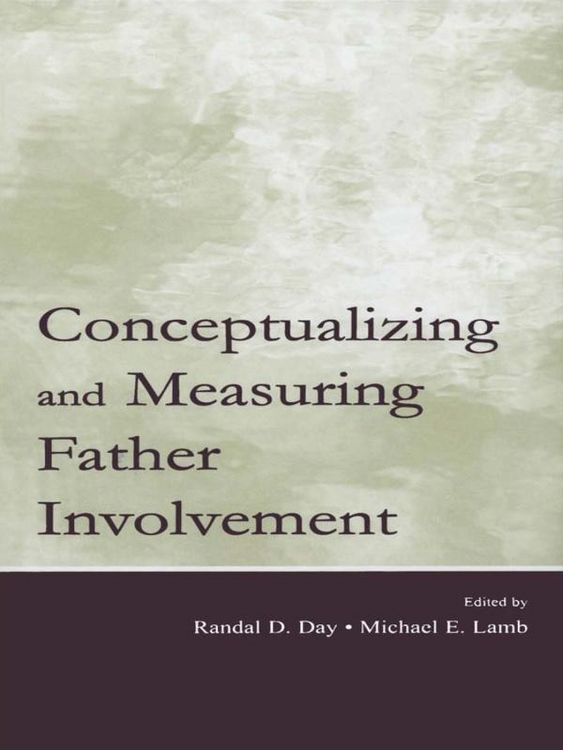Produktbild: Conceptualizing and Measuring Father Involvement