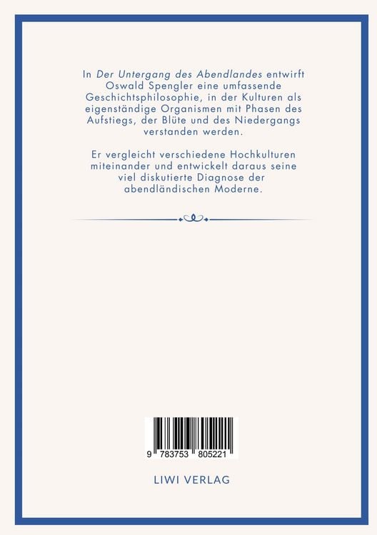 Produktbild: Oswald Spengler: Der Untergang des Abendlandes. Vollst&auml;ndige Neuausgabe in einem Band.