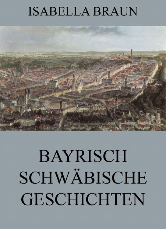 Produktbild: Bayrisch-Schw&auml;bische Geschichten