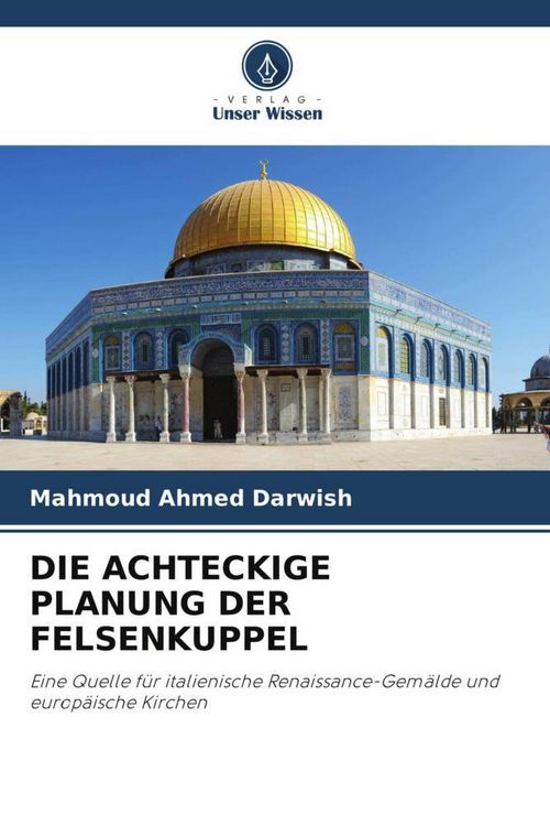 Produktbild: Die Achteckige Planung der Felsenkuppel
