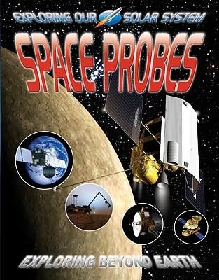 Produktbild: Space Probes: Exploring Beyond Earth
