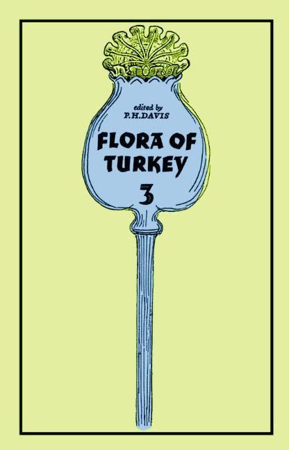 Produktbild: Flora of Turkey, Volume 3